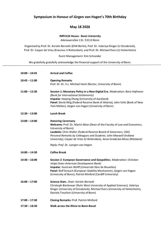 Symposium in Honour of Jürgen von Hagen’s 70th Birthday