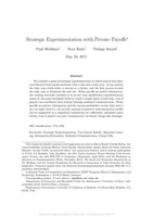 Strategic experimentation with private payoffs