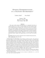 Optimal experimentation in a changing environment